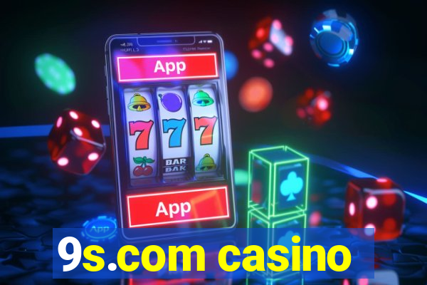 9s.com casino